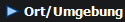  Ort/Umgebung